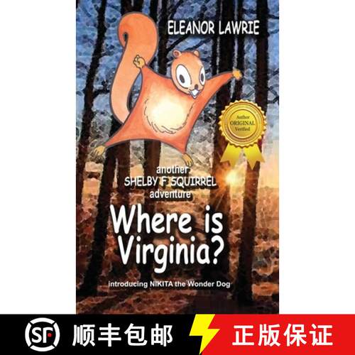 【3-4周达】Where is Virginia?: Another SHELBY F. SQUIRREL Adventure [9781988972039]