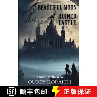 【3-4周达】A Beautiful Moon In A Ruined Castle [9787465492663]