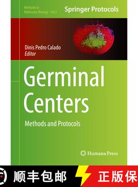 【3-4周达】Germinal Centers : Methods and Protocols (1st ed. 2017) (1st ed. 2017) [9781493970940]