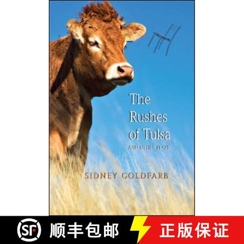 【3-4周达】The Rushes of Tulsa: And Other Plays [9781581771114]