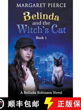 【3-4周达】A Belinda Robinson Novel, Book 1: Belinda and the Witch's Cat [9798201112127]
