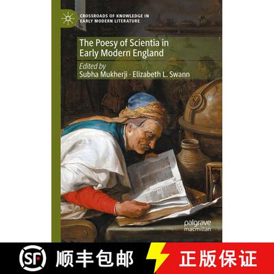 【3-4周达】The Poesy of Scientia in Early Modern England [9783031518027]