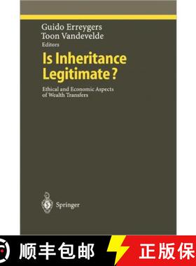 【3-4周达】Is Inheritance Legitimate? : Ethical and Economic Aspects of Wealth Transfers [9783642083013]