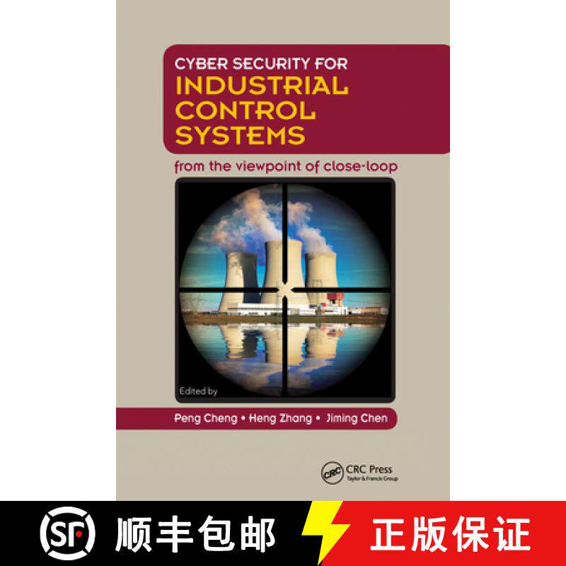 【3-4周达】Cyber Security for Industrial Control Systems: From the Viewpoint of Close-Loop [9780367574970]
