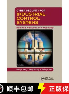 【3-4周达】Cyber Security for Industrial Control Systems: From the Viewpoint of Close-Loop [9780367574970]