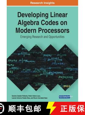 【3-4周达】Developing Linear Algebra Codes on Modern Processors: Emerging Research and Opportunities [9781799870838]