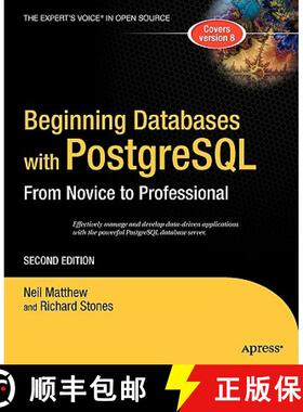 【3-4周达】Beginning Databases with PostgreSQL: From Novice to Professional [9781590594780]