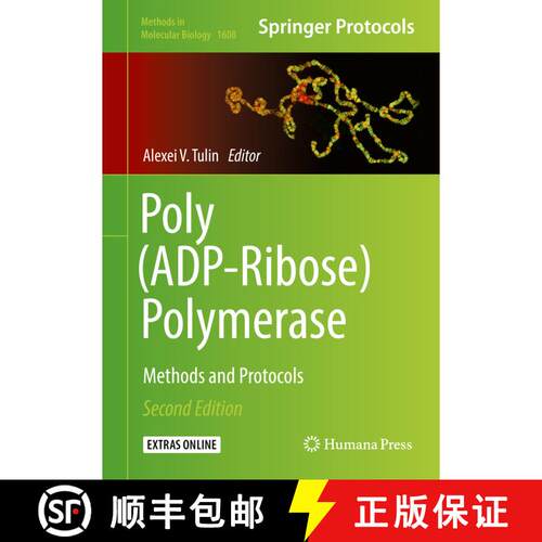 【3-4周达】精装 Poly(ADP-Ribose) Polymerase : Methods and Protocols (2nd ed. 2017) [9781493969920]