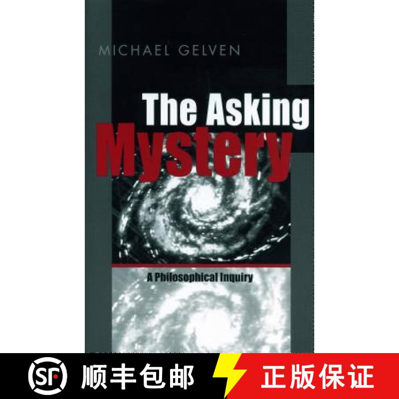 【3-4周达】The Asking Mystery : A Philosophical Inquiry [9780271019864]