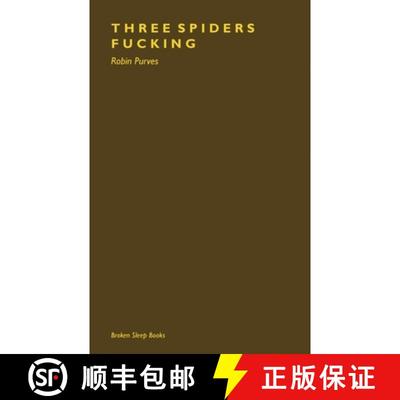 【3-4周达】Three Spiders Fucking [9781913642006]