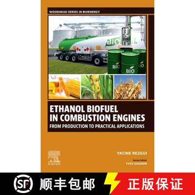 【3-4周达】Ethanol Biofuel in Combustion Engines: From Production to Practical Applications [9780443451140]