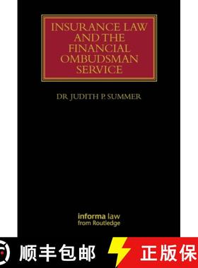 【3-4周达】Insurance Law and the Financial Ombudsman Service [9781032919751]