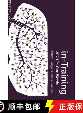 预订 in-Training: 2020 In Our Words [9780578967844]