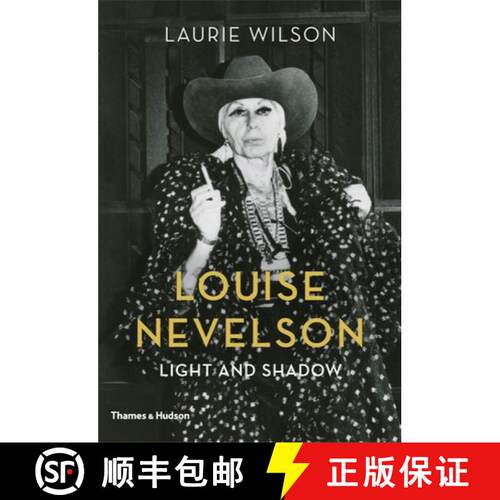 精装 Louise Nevelson: Light and Shadow [9780500094013]