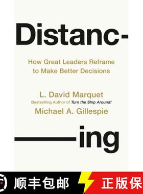 【3-4周达】Distancing: How Great Leaders Reframe to Make Better Decisions [9780593713105]