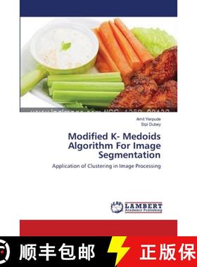 预订 Modified K- Medoids Algorithm For Image Segmentation [9783659167454]