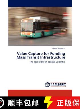 预订 Value Capture for Funding Mass Transit Infrastructure [9783846518823]