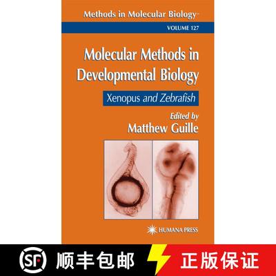 【3-4周达】Molecular Methods in Developmental Biology: Xenopus and Zebrafish [9781617371899]