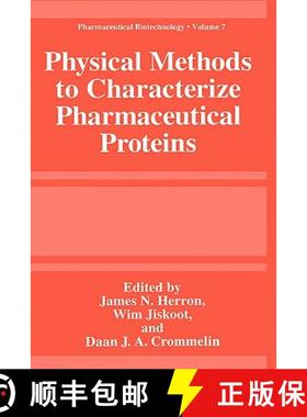 【3-4周达】Physical Methods to Characterize Pharmaceutical Proteins [9780306450266]