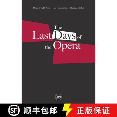 【3-4周达】Last Days of the Opera / Die Letzten Tage der Oper (bilingual edition) [9788857243597]