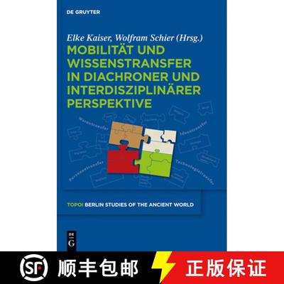 预订 Mobilität und Wissenstransfer in diachroner und interdisziplinärer Perspektive [9783110258905]