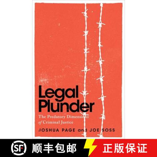【3-4周达】精装 Legal Plunder – The Predatory Dimensions of Criminal Justice [9780226841151]