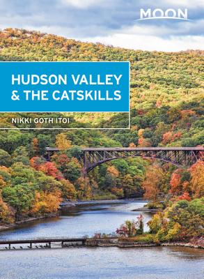 预订 moon hudson valley & the catskills (. [9781640491991]