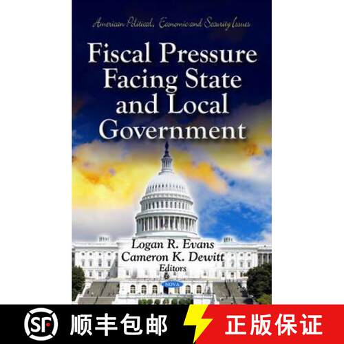 【3-4周达】精装 Fiscal Pressure Facing State and Local Government [9781614702481]