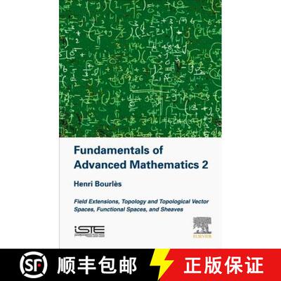 【3-4周达】精装 Fundamentals of Advanced Mathematics V2: Field extensions, topology and topological v... [9781785482496]