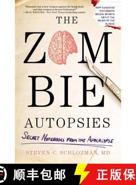 【3-4周达】The Zombie Autopsies: Secret Notebooks from the Apocalypse [9780446564656]