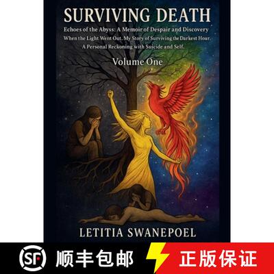 【3-4周达】Surviving Death Echoes of the Abyss: A Memoir of Despair and Discovey [9781049233741]