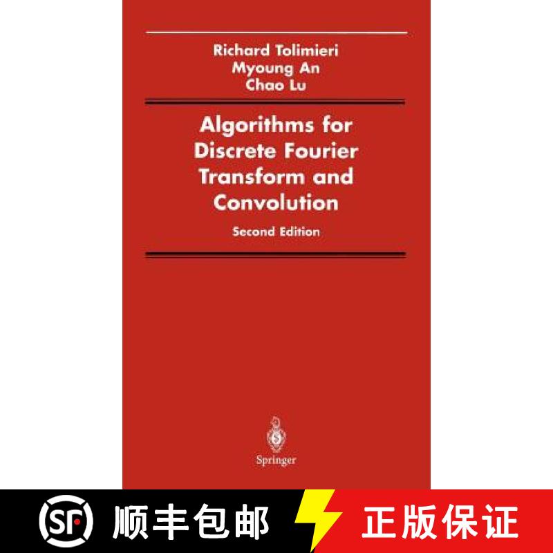 【4周达】Algorithms for Discrete Fourier Transform and Convolution [9780387982618]