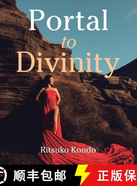 【3-4周达】Portal to Divinity [9781982247201]