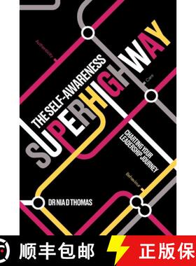 【3-4周达】The Self-Awareness Superhighway: Charting Your Leadership Journey [9781738496747]