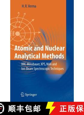 【3-4周达】Atomic and Nuclear Analytical Methods : XRF, Mössbauer, XPS, NAA and Ion-Beam Spectroscop... [9783540302773]