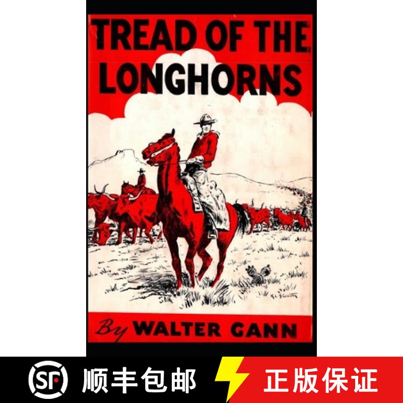 【2-3周达】Tread of the Longhorns [9781954840331]