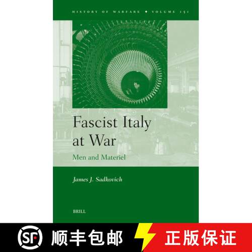 预订 精装 Fascist Italy at War: Men and Materiel [9789004701830]