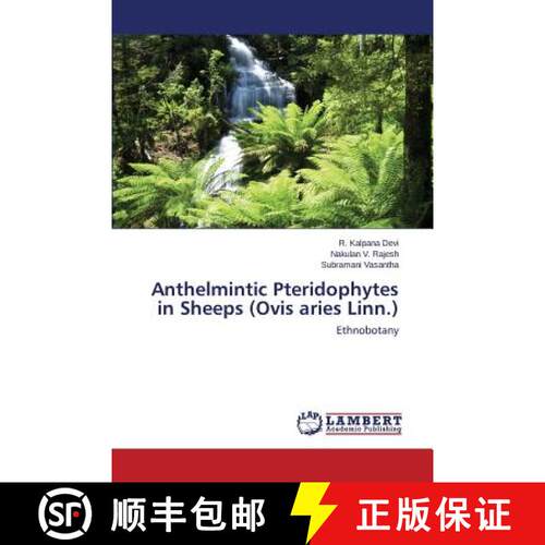 预订 Anthelmintic Pteridophytes in Sheeps (Ovis aries Linn.) [9783659436970]