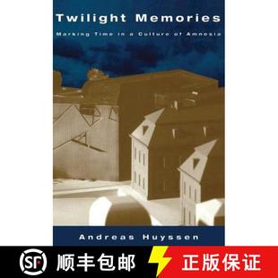 【3-4周达】Twilight Memories : Marking Time in a Culture of Amnesia [9780415909358]
