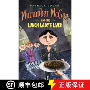 9781944927059 Mucumber the Lunch and 4周达 McGee Liver Lady