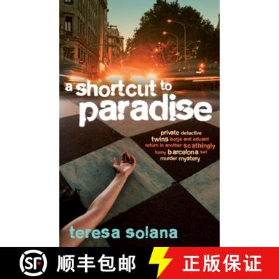 【3-4周达】A Shortcut to Paradise [9781904738558]