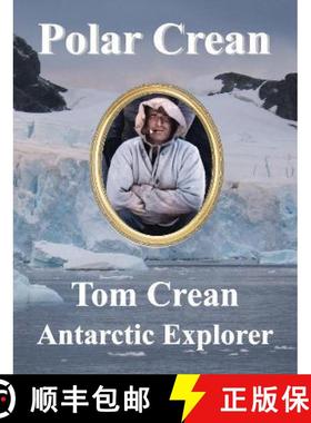 【3-4周达】Polar Crean: Tom Crean Antarctic Explorer [9781901037197]