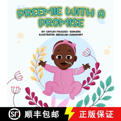 【3-4周达】Preemie With A Promise [9798218128029]