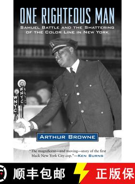 【3-4周达】One Righteous Man: Samuel Battle and the Shattering of the Color Line in New York [9780807012604]