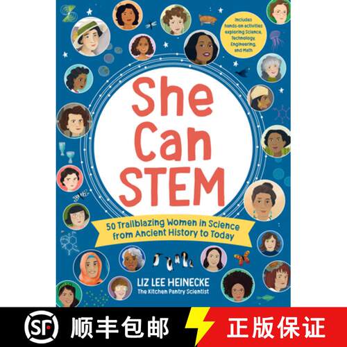 精装 She Can STEM: 50 Trailblazing Women in Science from Ancient History to Today – Includes hands-o... [9780760386064]