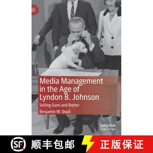 the Guns Age Media and Selling Butter Management Johnson 4周达 9783030849450 Lyndon
