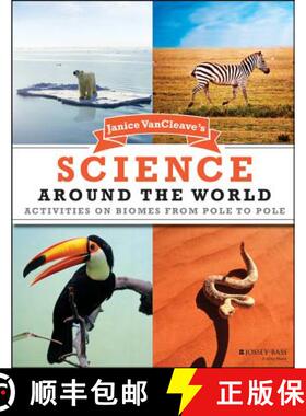 【3-4周达】Janice Vancleave'S Science Around The World: Activities On Biomes From Pole To Pole [Wiley... [9780471205470]