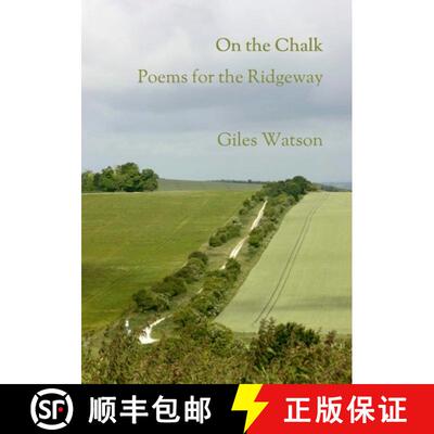 【3-4周达】On the Chalk: Poems for the Ridgeway [9781471795541]