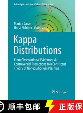【3-4周达】Kappa Distributions : From Observational Evidences via Controversial Predictions to a Cons... [9783030826253]