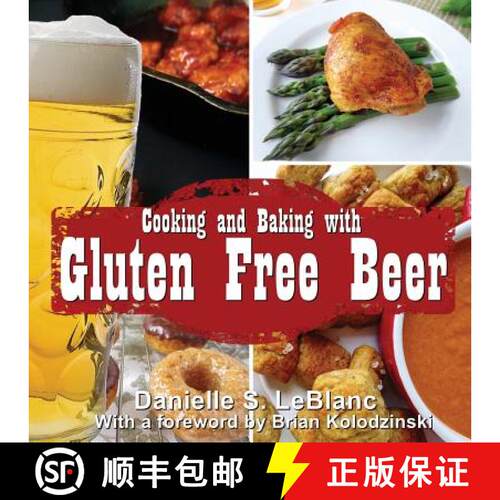 【3-4周达】Cooking and Baking with Gluten Free Beer [9780992080280]